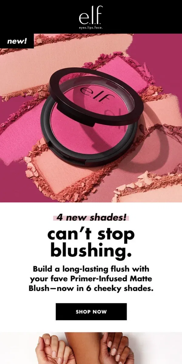 Email from e.l.f.. NEW SHADES 💗 Primer-Infused Matte Blush