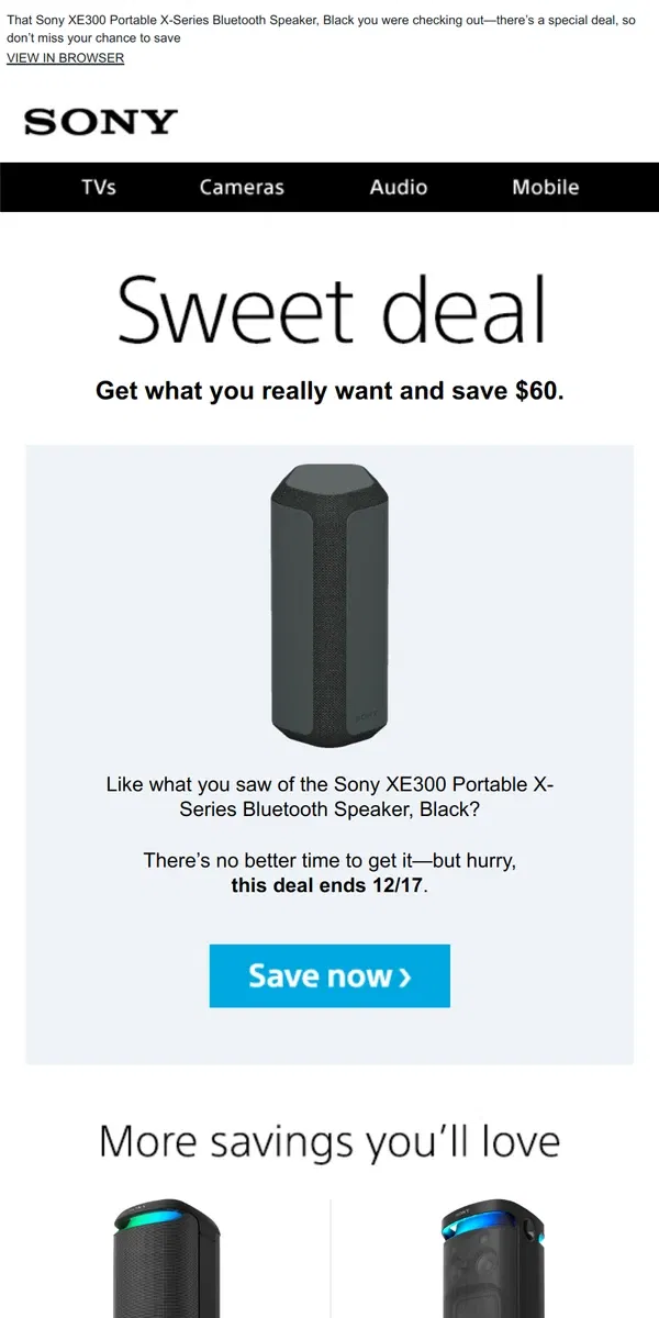 Email from Sony. You Saw It, You Loved It, Now Get It | Plus, Save $60