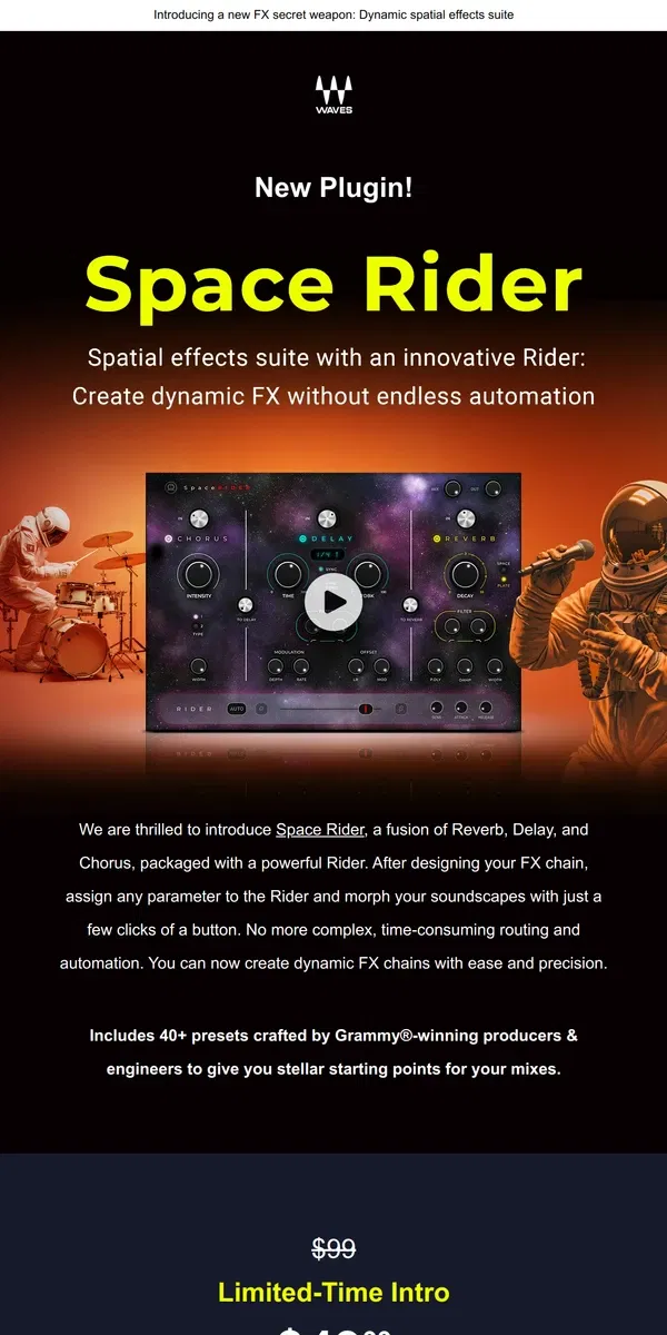 Email from Waves Audio. New Plugin! 🚀 Space Rider