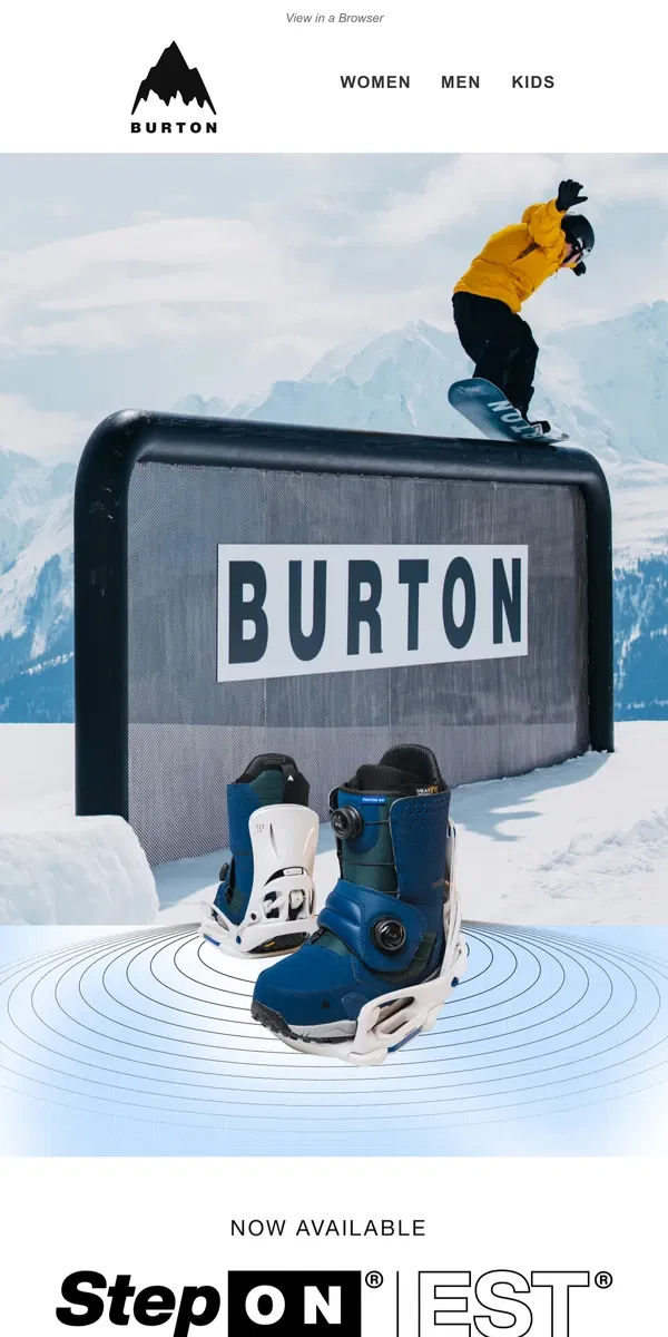 Email from Burton. Step On EST is Here