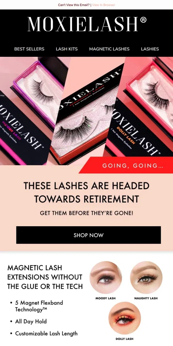 Email from MoxieLash. 🚨Limited Quantities of Naughty, Moody, Dolly Magnetic Lashes! 🚨