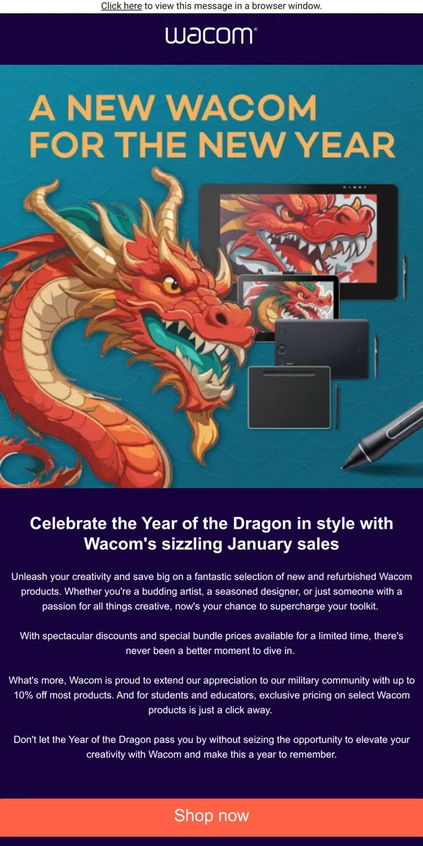 Email from Wacom. ⏰Celebrate The Year Of The Dragon With Wacom's Sizzling Hot Deals!