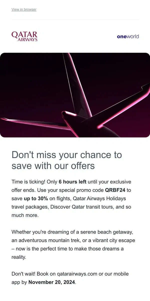 Email from Qatar Airways. Only 6 hours left!