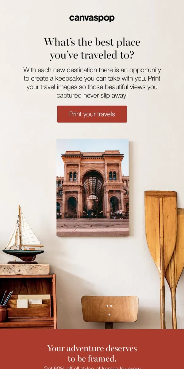 Email from Canvaspop. Keep your travel memories alive! ✈️