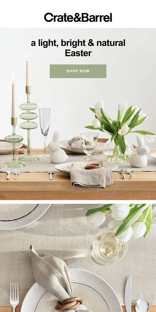 Email from Crate & Barrel. The Easter Guide | Everything for an effortless holiday