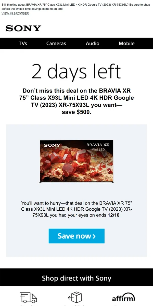 Email from Sony. Savings End Soon | Get What You Wanted for $500 Off