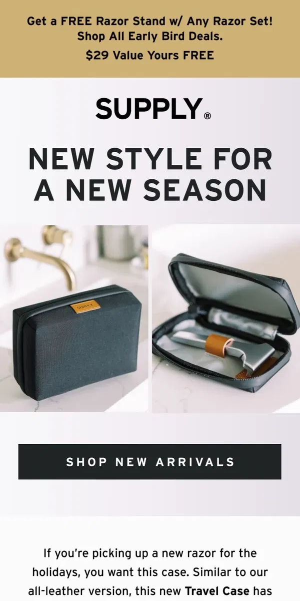 Email from Supply. NEW: SE Razor Travel Case + Dopp Kit 🪒