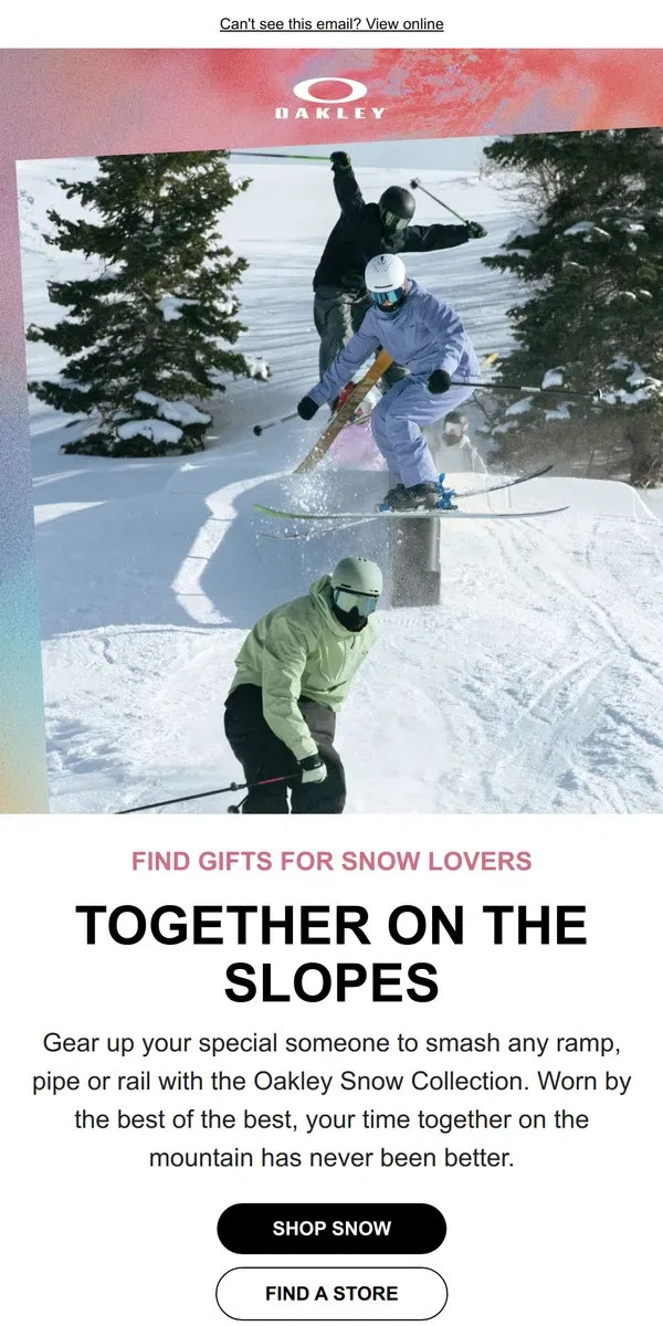 Email from Oakely. Make Moves With The Oakley Snow Collection