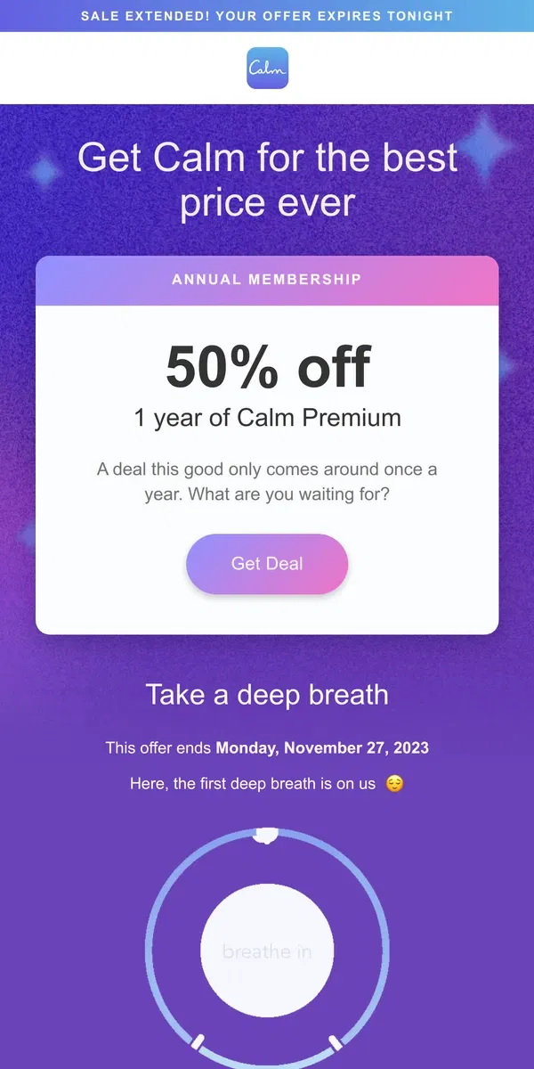 Email from Calm. ⭐️ SALE EXTENDED: 50% off Calm ⭐️