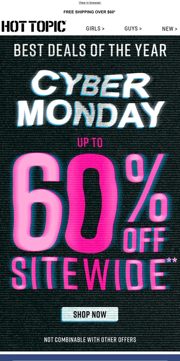 Email from Hot Topic. Shop our BEST DEALS of the year 🔊 Up to 60% OFF