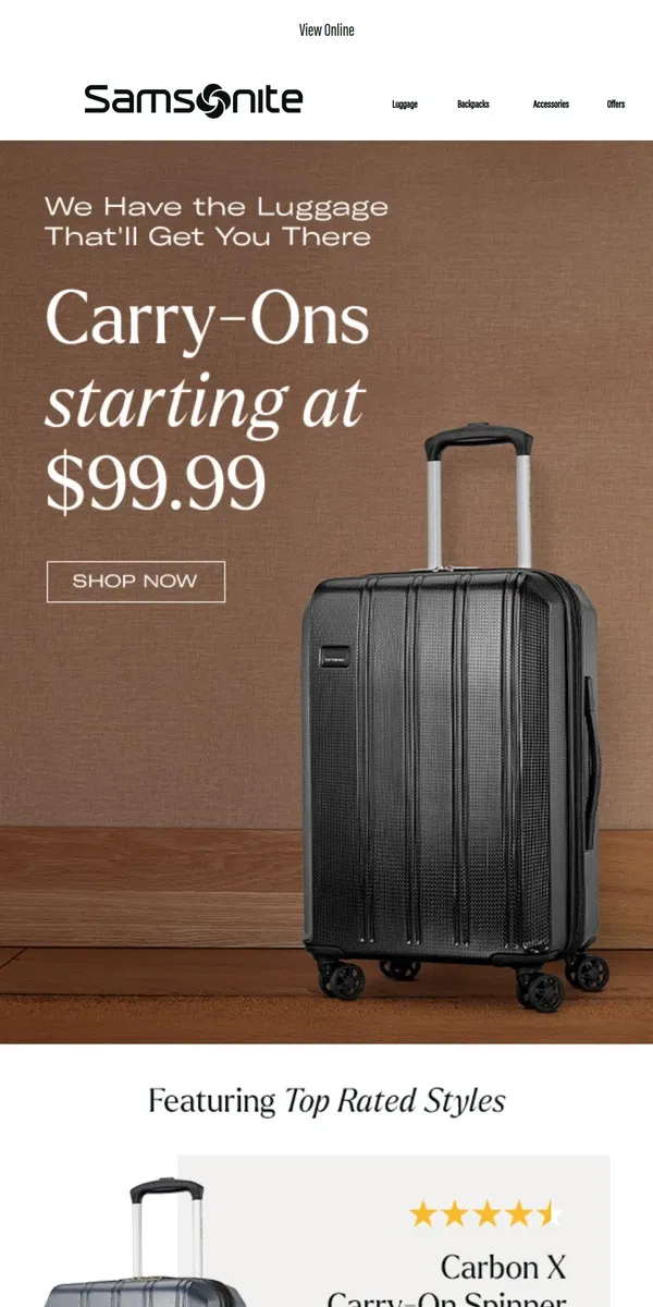 Email from Samsonite. Limited Time Offer: Carry-Ons Starting at $99.99