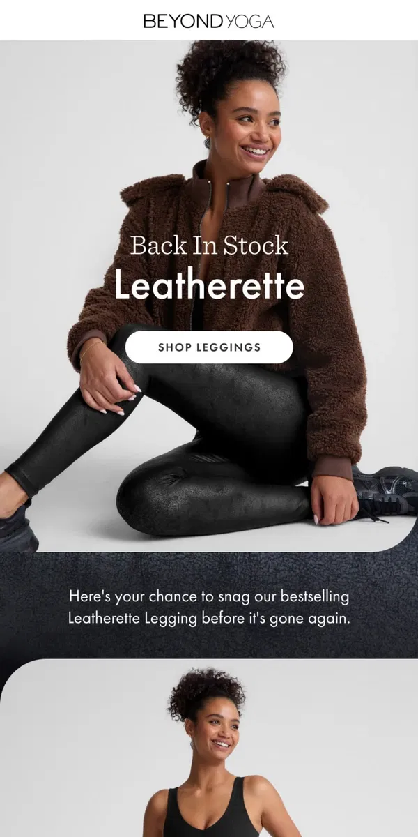 Email from Beyond Yoga. BACK IN STOCK: Leatherette Leggings