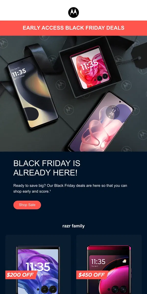 Email from Motorola. EARLY ACCESS 🚨 Black Friday Deals Are Live!