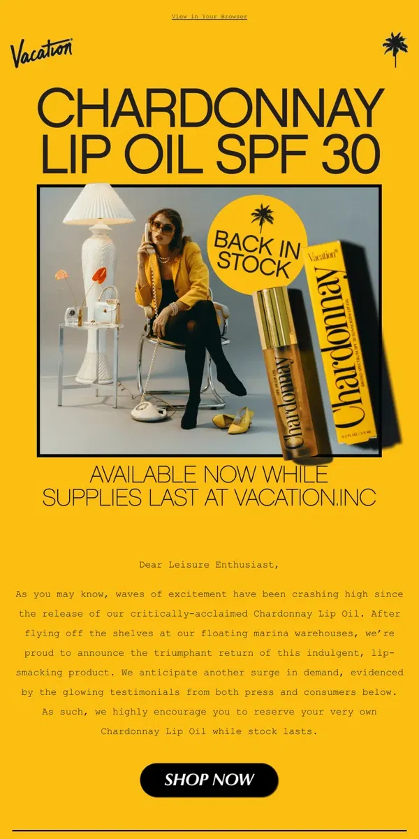 Email from Vacation. 🥂 Chardonnay Lip Oil is BACK!