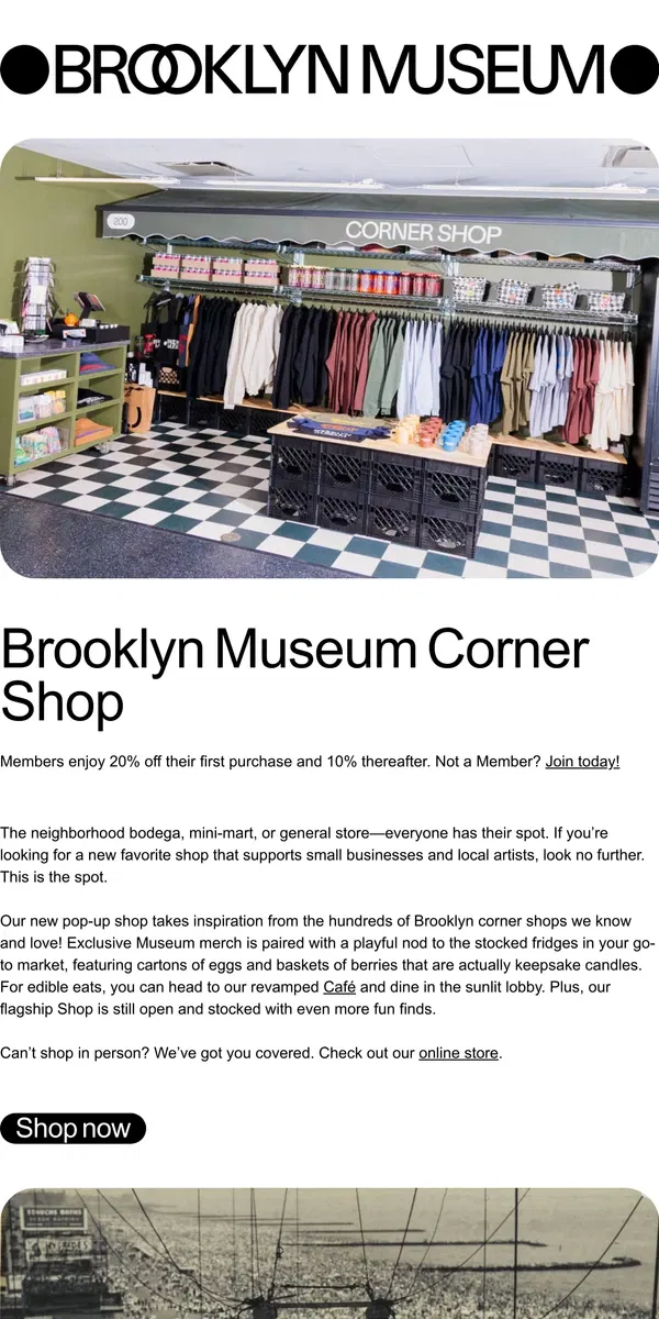 Email from Brooklyn Museum. Brooklyn Museum Corner Shop—open now!