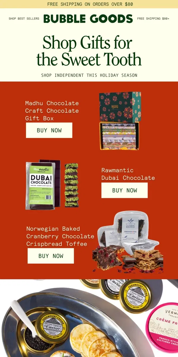 Email from Bubble Goods. Shop Gifts for the Sweet Tooth!