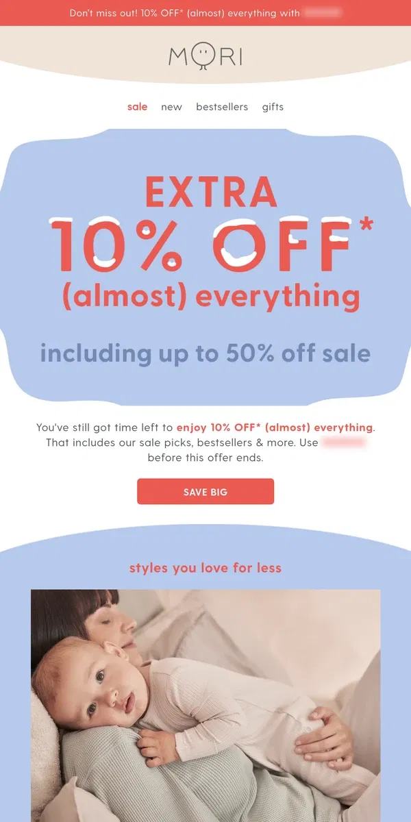 Email from MORI. Don't miss out! Extra 10% off (almost) everything still on