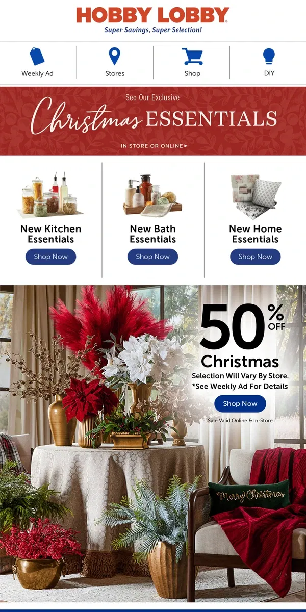 Email from Hobby Lobby. Festive Florals With 50% Off Christmas!