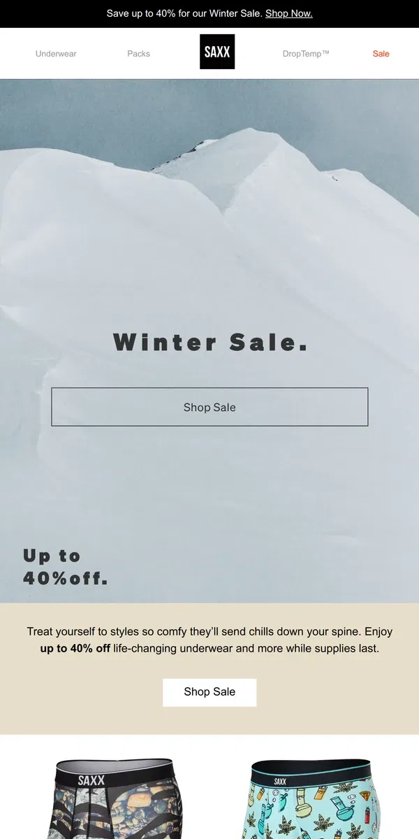 Email from SAXX Underwear. Icy-cool savings: up to 40% off