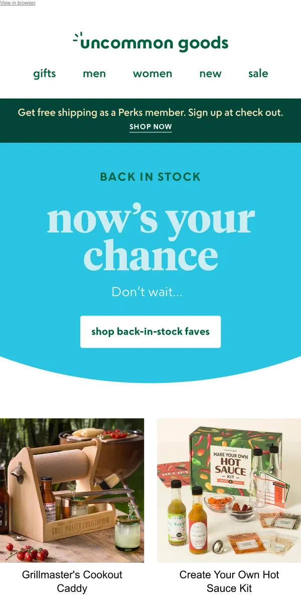 Email from Uncommon Goods. Back in stock