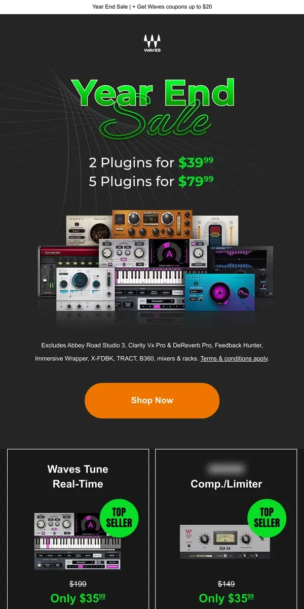 Email from Waves Audio. Top Selling Plugins 2024 💪 Choose 2 for $39.99