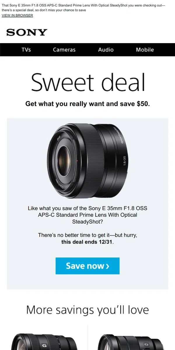 Email from Sony. You Saw It, You Loved It, Now Get It | Plus, Save $50