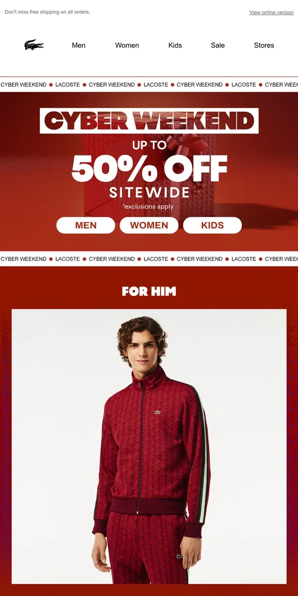 Email from Lacoste. Cyber Weekend: Up to 50% off Sitewide