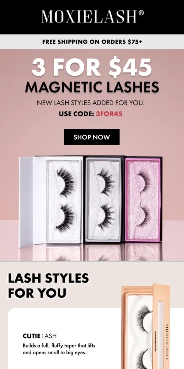 Email from MoxieLash. 3 Magnetic Lashes for $45! 💖