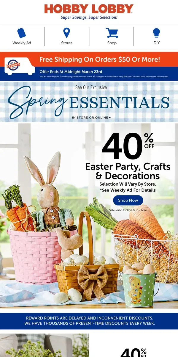 Email from Hobby Lobby. 40% Off Easter Baskets! Hop To It!