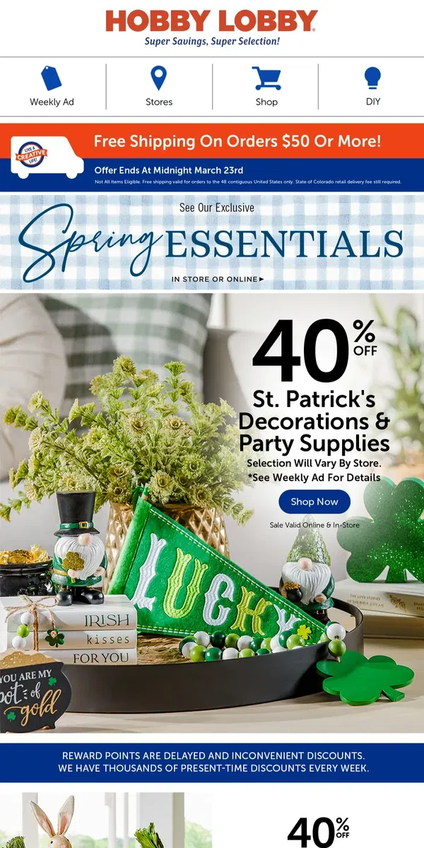 Email from Hobby Lobby. Feeling Lucky 🍀 40% Off St. Patrick’s Decor