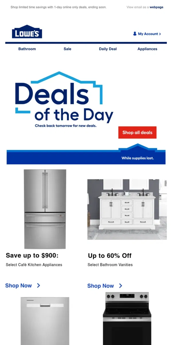 Email from Lowe's. Scrolling by? You’re missing out on deals.