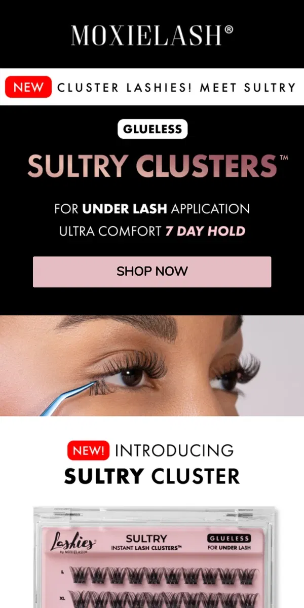 Email from MoxieLash. Discover Sultry Clusters: No Glue, Lasts 7 Days! 🌟