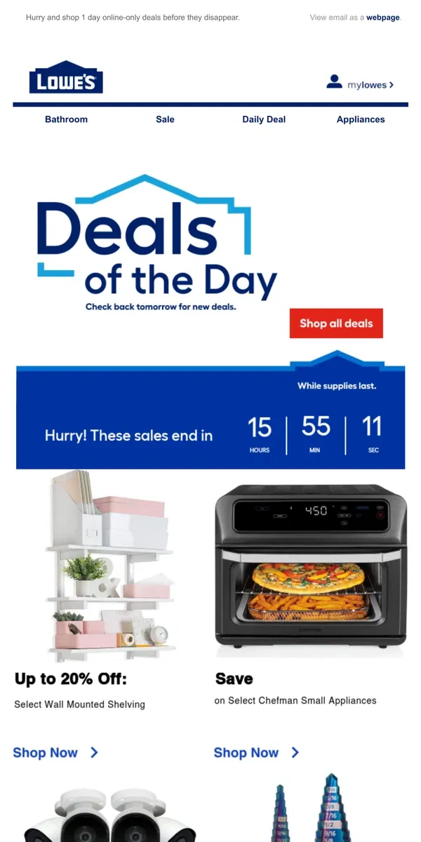 Email from Lowe's. LIMITED TIME deals, just for today.