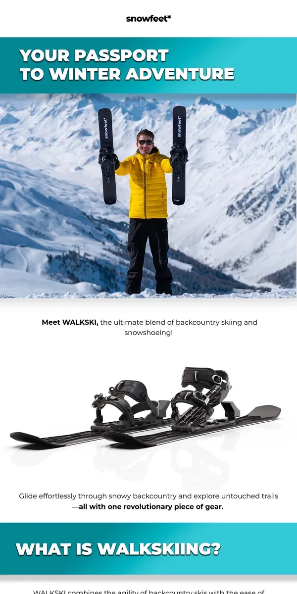 Email from Snowfeet. This Is Your Passport to Winter Adventure