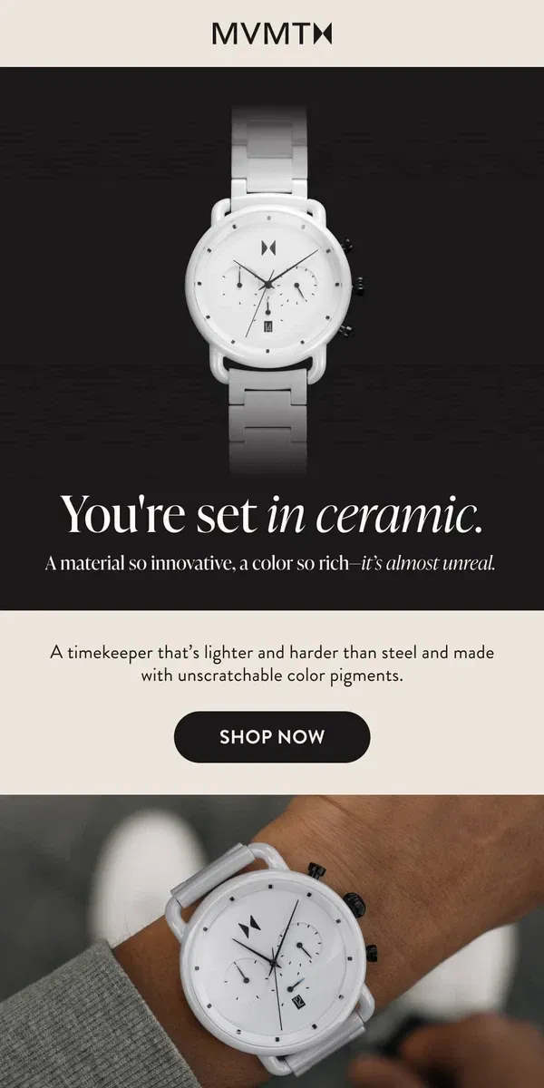 Email from MVMT. Why Ceramic Watches?