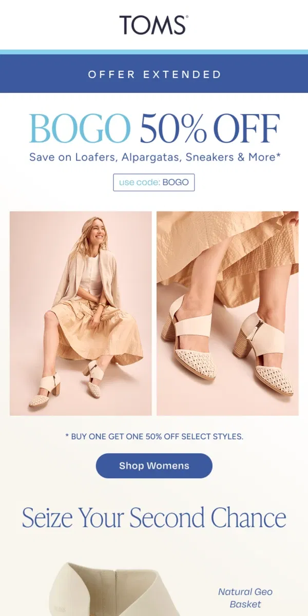 Email from TOMS. Extended by Popular Demand: BOGO 50% Off