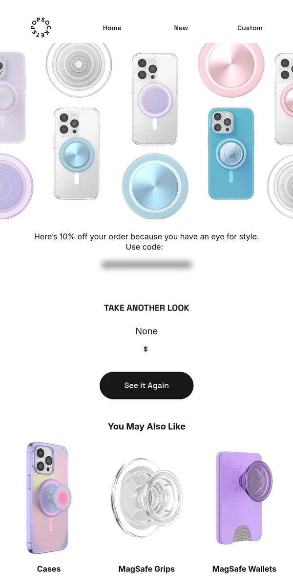 Email from PopSockets. Take another look 👀