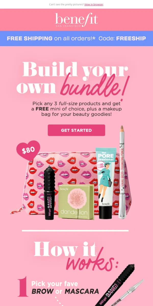 Email from Benefit Cosmetics. 💌 Gift a custom bundle for V-Day 