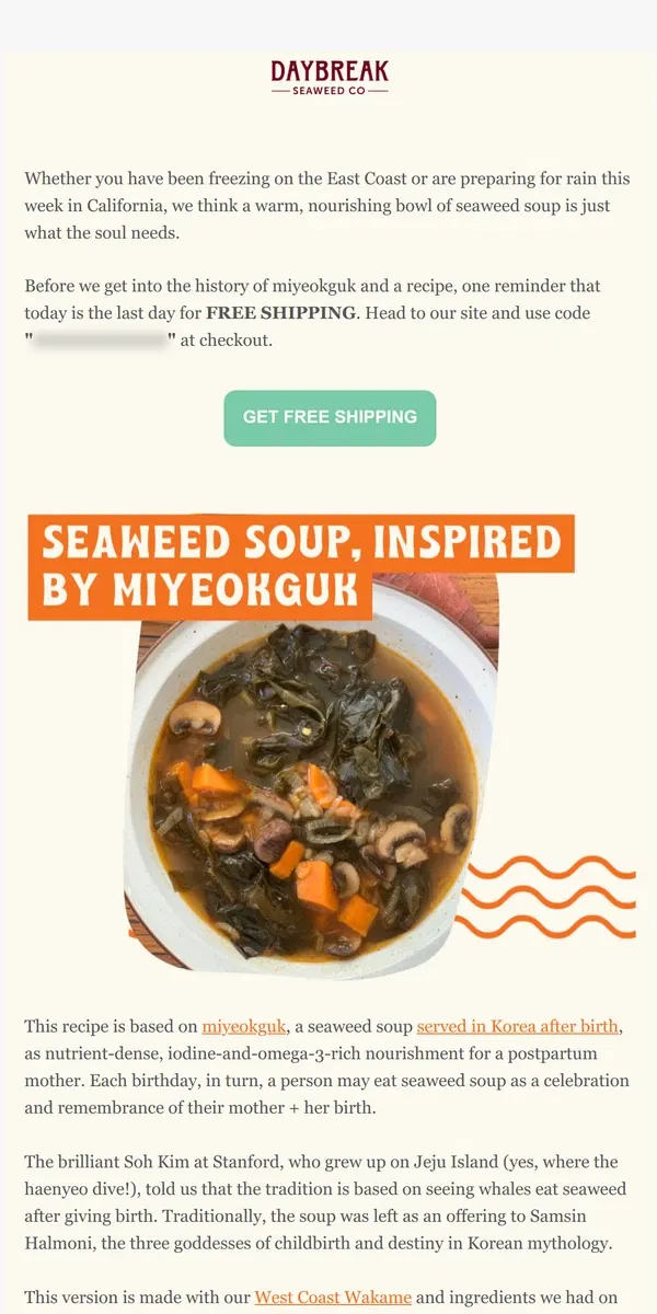 Email from Daybreak Seaweed. slurping seaweed soup 🍲