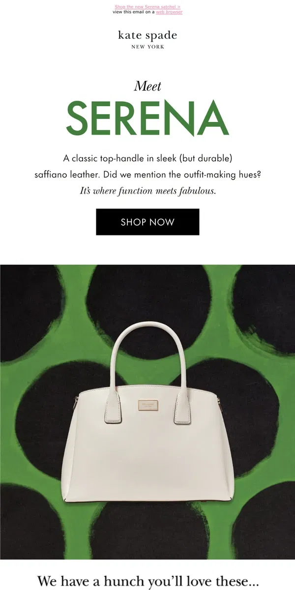 Email from Kate Spade. Polished perfection