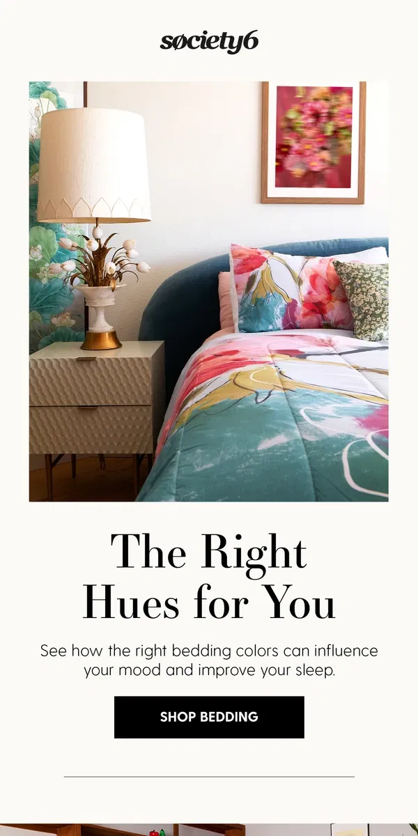 Email from Society6. Color Psychology: Bedroom Colors Matter