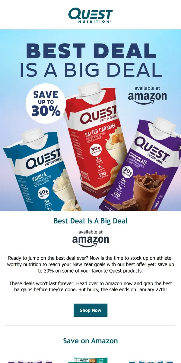 Email from Quest Nutrition. Save up to 30% on Amazon’s Best Deals with Quest