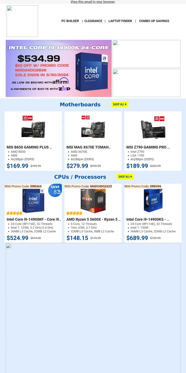 Email from Newegg. $524.99 Intel i9-14900KF Processor! $949.99 Acer Predator Orion Desktop!