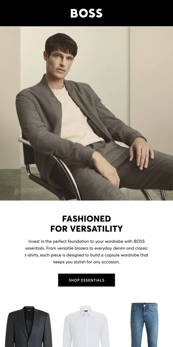 Email from HUGO BOSS. Invest in your capsule wardrobe