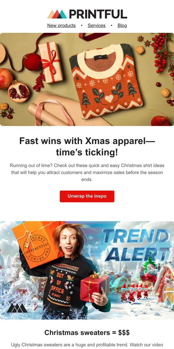 Email from Printful. 🎄 Last-minute holiday collection!