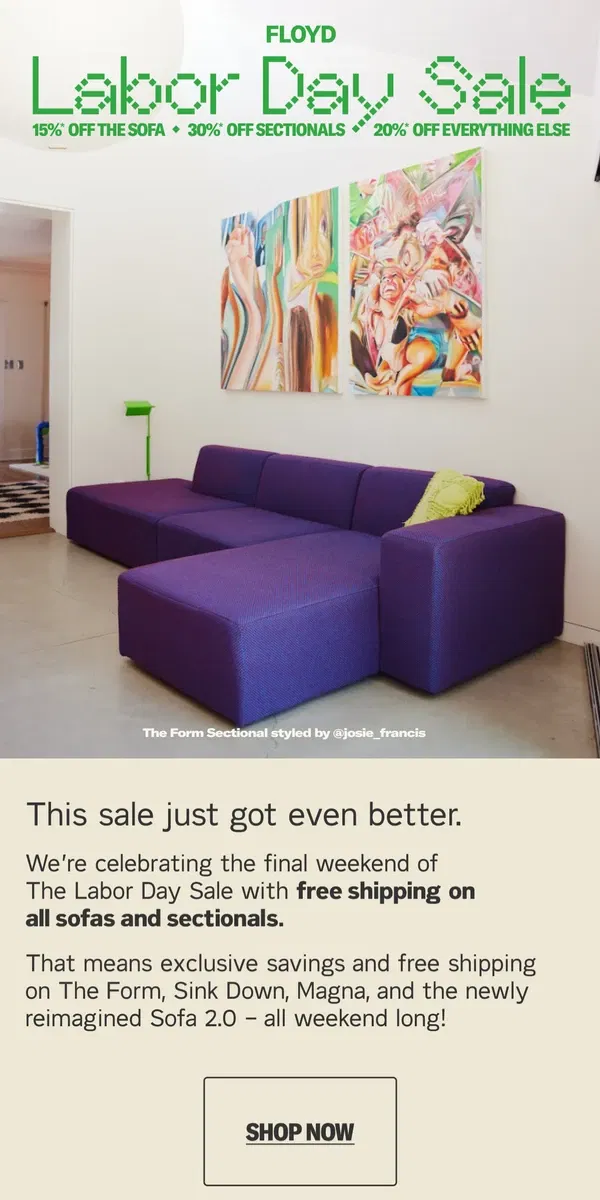 Email from Floyd Home. Starting now: Free Shipping on Sofas & Sectionals