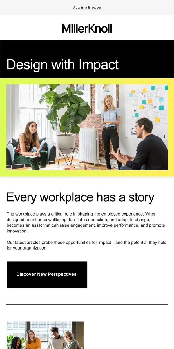 Email from Herman Miller. Get our latest perspectives on how place can impact people