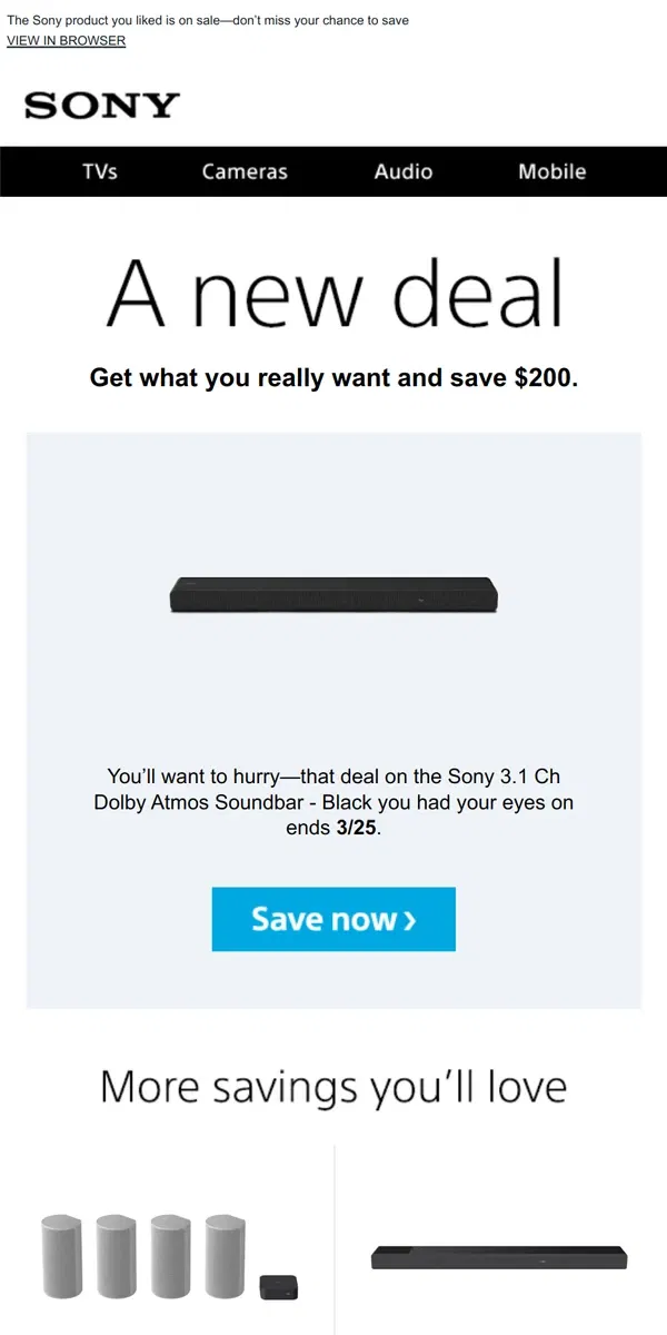 Email from Sony. New Deal Alert: an Item You Liked is Now $200 Off