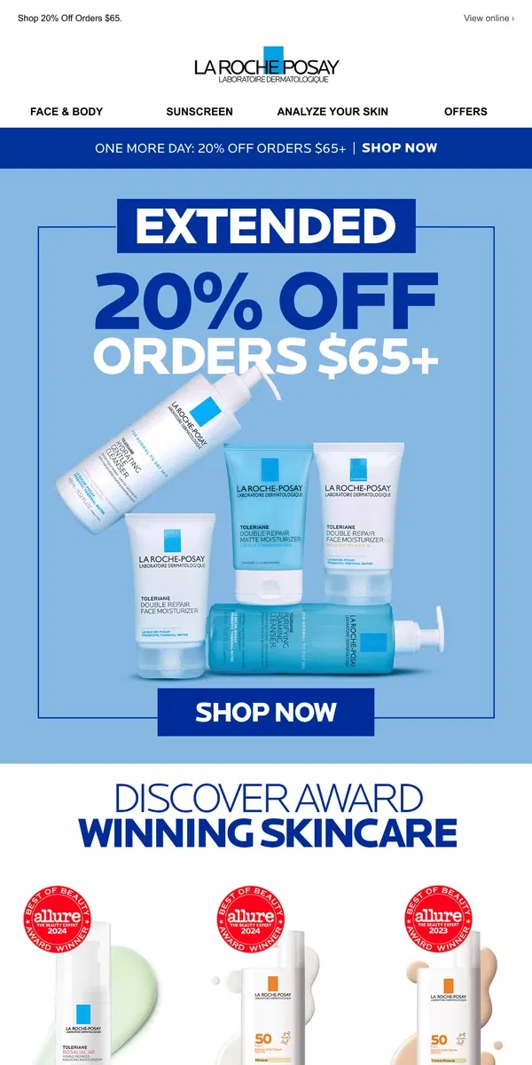 Email from La Roche-Posay. SURPRISE! Sale extended for 1 more day!