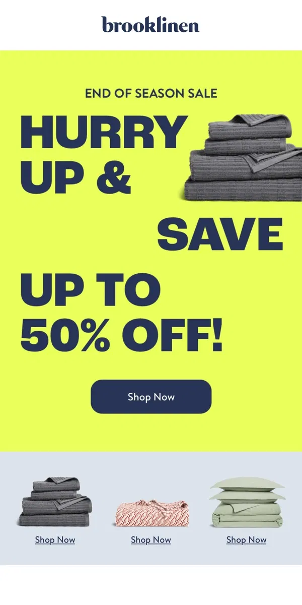 Email from Brooklinen. LAST CHANCE! Up to 60% Off!!